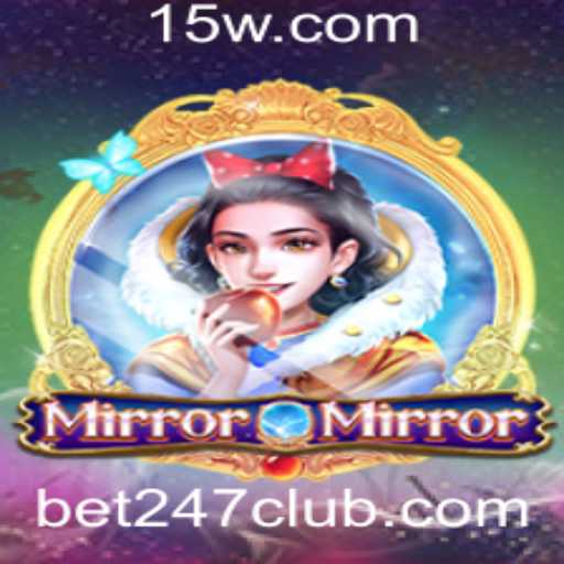 Explorando o Universo do Jogo MirrorMirror e a Tendência do Bet 247